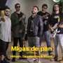 Migas de Pan (Acústico)