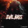 EVIL BASS