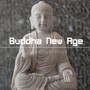 Buddha New Age - Relaxation & Peace