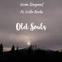 OLD SOULS (feat. Collie Reeka) [Explicit]