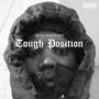 Tough Position (Explicit)