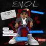 E.V.O.L (EP) [Explicit]