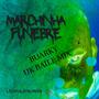 MARCHINHA FUNEBRE (BUARKY UK BAILE MIX)