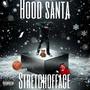 Hood Santa (Explicit)