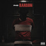 Ransom (Explicit)