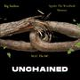 Unchained