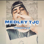 Medley TJC (Explicit)