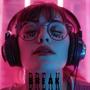 Break (feat. JOWEE)