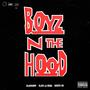 BOYZ N THE HOOD (Explicit)