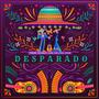 Desparado (feat. Melissa Raw)