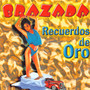 Brazada Recuerdos De Oro