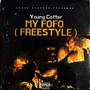 MY FOFO (FREESTYLE) [Explicit]