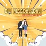 Dili Magdali-Dali