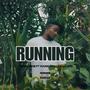 RUNNING (feat. Young Grills Khalista) [Explicit]
