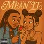 Mean It (Explicit)