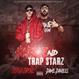 Homeboyz and Trap Starz (Explicit)