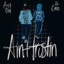 AINT TRUSTIN (Explicit)