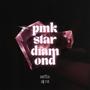 PINK STAR DIAMOND (feat. Siji Rei)