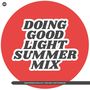 Doing Good (Light Summer Mix)