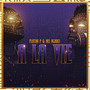 A la vie