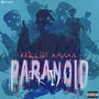 FKIN' PARANOID (Explicit)