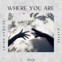 Where You Are