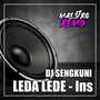 Dj sengkuni leda lede - ins