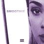 SMOOTHIE (Explicit)