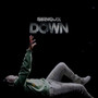 Down (Explicit)