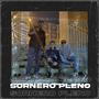 Sornero Pleno (Explicit)