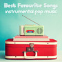 Best Favourite Songs: Instrumental Pop Music