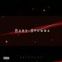 Baby Stunna (Explicit)