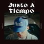 Justo A Tiempo (feat. Casero)