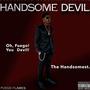 Handsome Devil (Explicit)