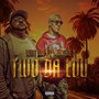 Two da Lou (feat. Munchie B) [Explicit]