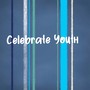 Celebrate Youth