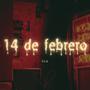 14 de febrero (Explicit)