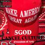 CANCEL CULTURE (WE NOT LIK DEM) [Explicit]