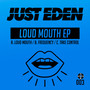 Loud Mouth