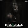 H.U.$.T.L.E (Explicit)