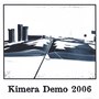 Kimera Demo 2006