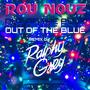 Out of the blue (Ralphy Grey Remix Dance Version)