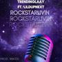 ROCKSTARLIVIN (feat. LILDUPNEXT) [Explicit]