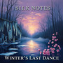 Winter's Last Dance