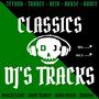 Classics DJ's Tracks, Vol. 2