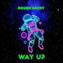 Way Up (Explicit)