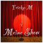 Meine Show (Explicit)