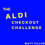 The Aldi Checkout Challenge