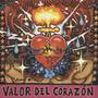 Valor Del Corazon