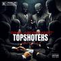 TOPSHOTERS (feat. SDZ, D1MON, LDK, BANDOKAY & KAZUKI) [Explicit]